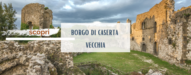 Caserta Vecchia